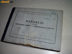 MANUALUL PENTRU INTRETINEREA TEHNICA A AUTOTURISMULUI GAZ-69/ 1960 foto