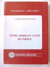 &amp;quot;TEMPS, MODES ET ACTES DE PAROLE&amp;quot;, Carmen Stefania Stoean, 1999. Absolut noua foto