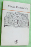 Cumpara ieftin MIRCEA DAMASCHIN - LAMURA (VERSURI, 1989) [coperti de CONSTANTIN GULUTA]