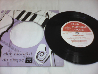 DISC VINIL CLUB MONDIAL DISQUE MENDELSSOHN MARCHE NUPTIALE RARITATE!!!CMD 174 foto