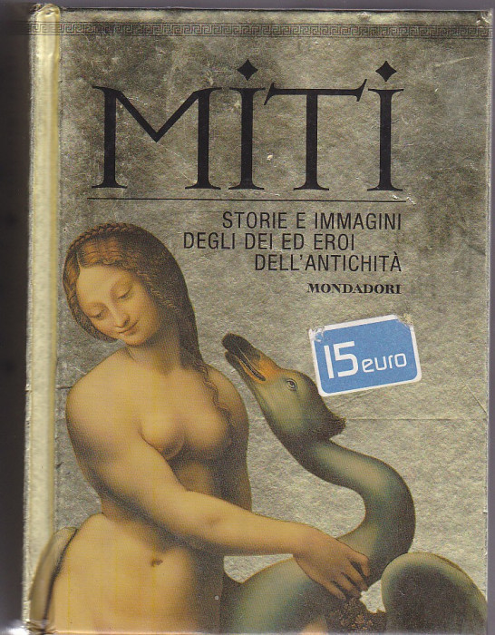 Cartea Miti, Store e Immagini degli dei ed eroi dell&#039;antichita, in italiana