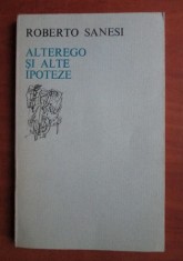 Roberto Sanesi - Alterego si alte ipoteze bilingv it-ro
