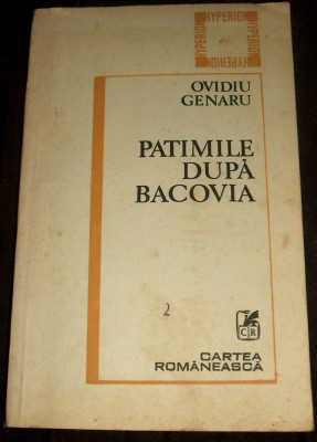 Ovidiu Genaru - Patimile dupa Bacovia (1986), antologie poezii + inedite foto
