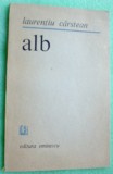 Cumpara ieftin LAURENTIU CARSTEAN - ALB (VERSURI, 1987) [dedicatie / autograf]
