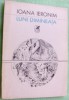 IOANA IERONIM: LUNI DIMINEATA(VERSURI 1987/dedicatie-autograf pt MIRCEA CIOBANU)