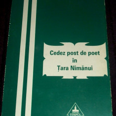 Cristian Galeriu - Cedez post de poet in Tara Nimanui (1997), poezii, princeps