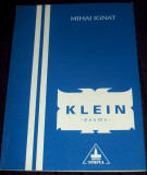 Mihai Ignat - Klein (1995), poezii, DEBUT editie princeps, Alta editura