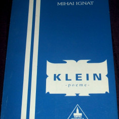 Mihai Ignat - Klein (1995), poezii, DEBUT editie princeps