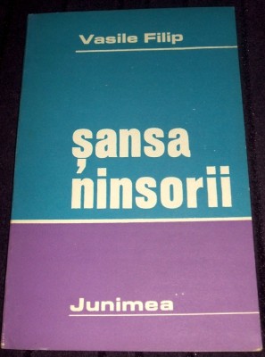 Vasile Filip - Sansa ninsorii (1988), poezii, princeps foto