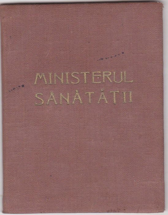 Carnet Ministerul Sanatatii anii &#039;50