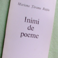 MARIANA TARANU RATIU - INIMI DE POEME (CONCETTI, 1995) [dedicatie / autograf]