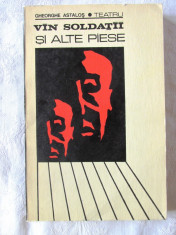 VIN SOLDATII si alte piese, Gheorghe (George) Astalos, 1970. Dedicatie, autograf foto