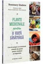 Plante medicinale pentru o viata sanatoasa foto