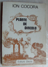 ION COCORA - PLANTE DE DINCOLO (VERSURI, 1983) [coperta/desene TUDOR JEBELEANU] foto