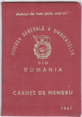 Carnet de Membru Uniunea Generala a Sindicatelor 1967 foto