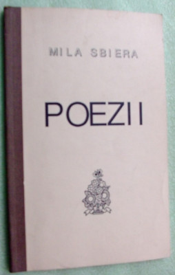 MILA SBIERA - POEZII (1991) [dedicatie / autograf] foto