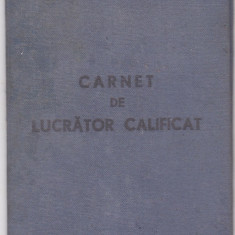 Carnet de Lucrator Calificat 1962 , Ministerul Industriei Grele 1962