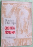 Cumpara ieftin DUMITRU TITUS POPA - ORDINEA SI ARMONIA (VERSURI, 1981) [dedicatie / autograf]