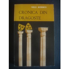 Nelu Ionescu - Cronica din dragoste