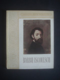 IONEL JIANU - PICTORUL REVOLUTIONAR BARBU ISCOVESCU, Alta editura