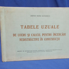 TABELE UZUALE DE LUCRU SI CALCUL PENTRU INCERCARI NEDISTRUCTIVE IN CONSTRUCTII