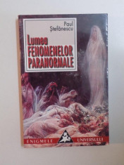 LUMEA FENOMENELOR PARANORMALE de PAUL STEFANESCU , 2002 foto