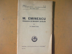 Mihai Eminescu pedagog si revizor scolar Bucuresti 1939 V. Ghetea foto