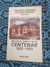 BIBLIOTECA PUBLICA BACAU CENTENAR 1893 - 1993 (BACAU, 1993) foto