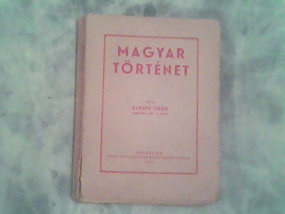 Magyar tortenet-Barath Tibor foto