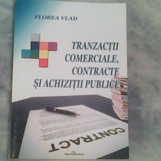 Tranzactii comerciale,contracte si achizitii publice-Florea Vlad