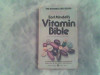 Vitamin bible-Earl Mindell, Alta editura