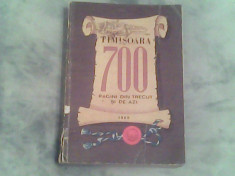 Timisoara 700-pagini din trecut si de azi-Sub redactia Stefan Pascu foto