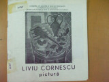 Liviu Cornescu pictura album expozitie Bucuresti 1986 Academiei