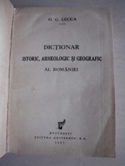 O. G. Lecca- Dictionar istoric,arheologic si geografic al Romaniei, 1937 foto