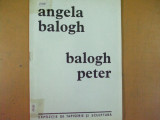 Angela si Peter Balogh tapiserie sculptura catalog expozitie 1971 Bucuresti, Alta editura