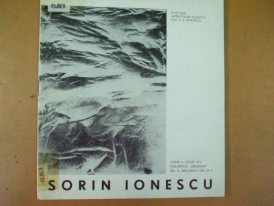 Sorin Ionescu pictura catalog expozitie 1972 Bucuresti Orizont foto