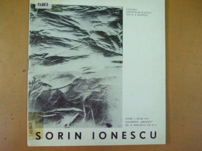 Sorin Ionescu pictura catalog expozitie 1972 Bucuresti Orizont