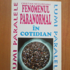 \w4 Cristian Negureanu - Fenomenul paranormal in cotidian