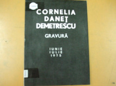 Cornelia Danet Demetrescu gravura catalog expozitie 1975 Bucuresti Galateea foto