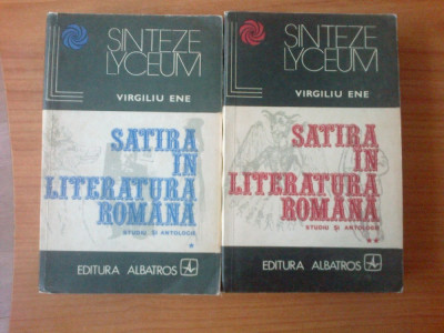 z1 VIRGILIU ENE - SATIRA IN LITERATURA ROMANA 2 Volume STUDIU SI ANTOLOGIE foto