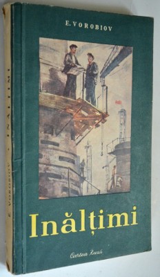 Inaltimi - E. Vorobiov - 1953 foto