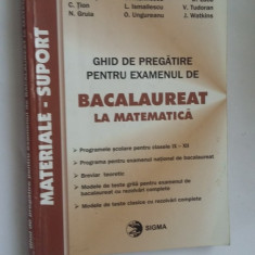 GHID DE PREGATIRE PENTRU EXAMENUL DE BACALAUREAT MATEMATICA IX-XII