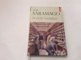 TOATE NUMELE JOSE SARAMAGO,RF11/1,RF12/2, 2008, Polirom