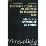 D. Mangeron - Mecanica rigidelor cu aplicatii &icirc;n inginerie (vol. 2)