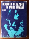 Revolutia de la 1848 in Tarile Romane / N. Adaniloaie si Dan Berindei
