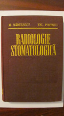 PVM - M. RADULESCU, Val. POPESCU &amp;quot;Radiologie Stomatologica&amp;quot; foto