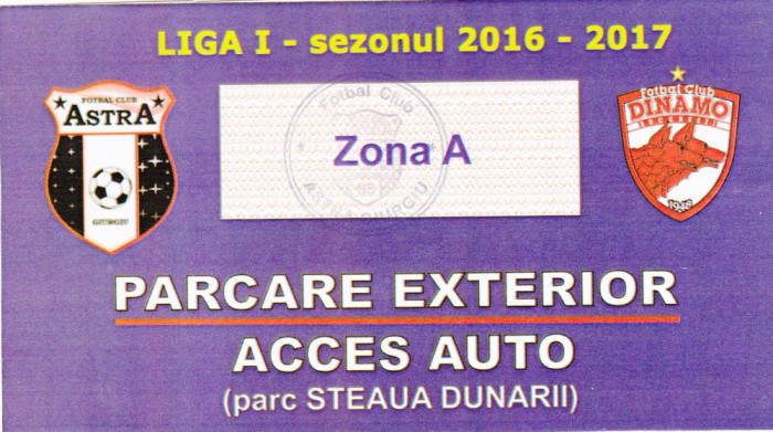 Ticket parking meci fotbal ASTRA GIURGIU-DINAMO BUCURESTI 23.07.2016
