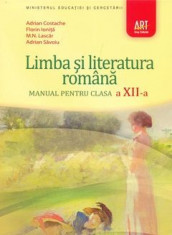 Limba si literatura romana. Manual pentru clasa a XII-a foto