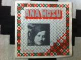 ana hosu disc single vinyl muzica populara romaneasca folclor armatura zalau VG+