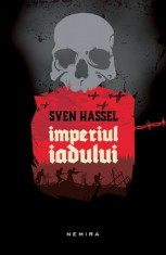 Sven Hassel - Imperiul iadului - 577279 foto